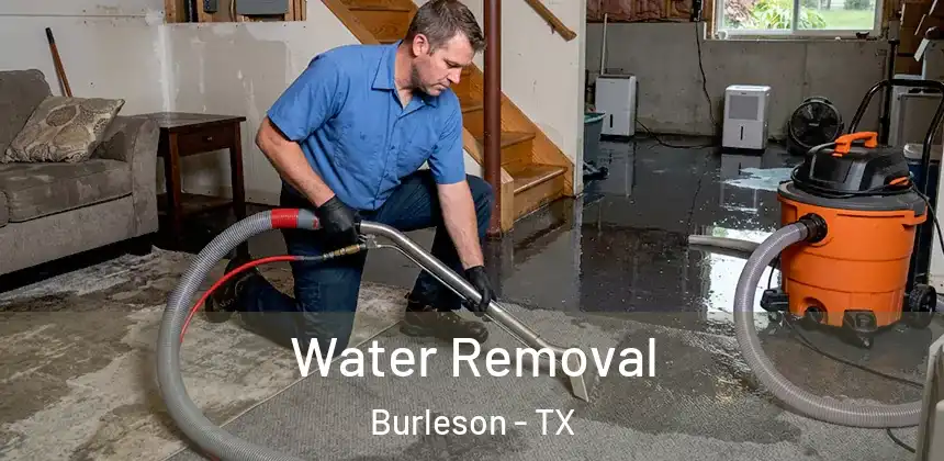 Water Removal Burleson - TX